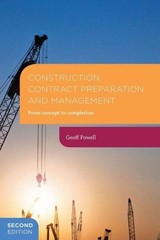 Construction Contract Preparation And Management: From Conce…