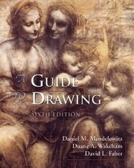 A Guide to Drawing, 6th Edition, Mendelowitz, Daniel M.,Wakeham, Duane A.,Faber,