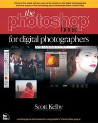 The Photoshop Book for Digital Photographers by Kelby, Scott, Good Book