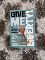 Give Me Liberty! An American History Seagull 7th Ed PB 2022
