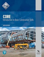 Core: Introduction to Basic Construction – Paperback, by NCCER – Acceptable w